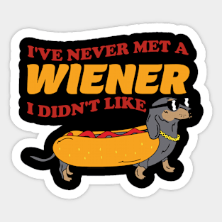 I've never met a wiener I didn't like Sticker